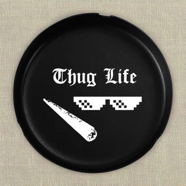 Thug life Aschenbecher